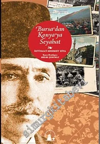 Bursa'dan Konya'ya Seyahat -