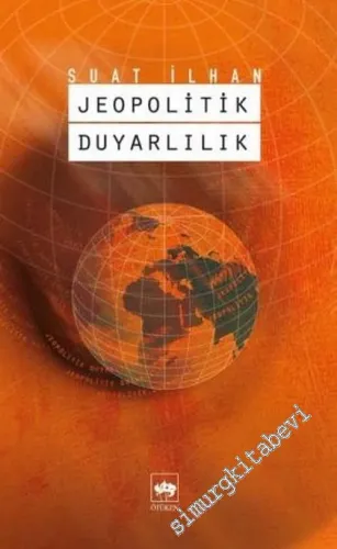 Jeopolitik Duyarlılık -        2003