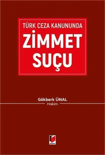 Türk Ceza Kanununda Zimmet Suçu