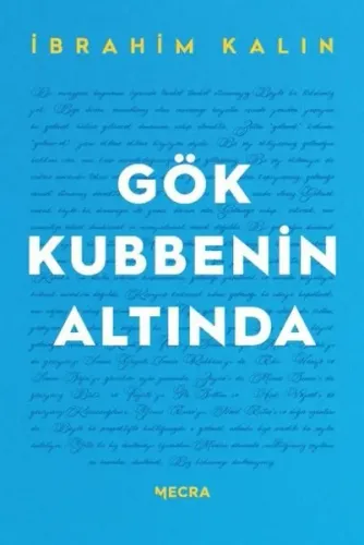 Gök Kubbenin Altında