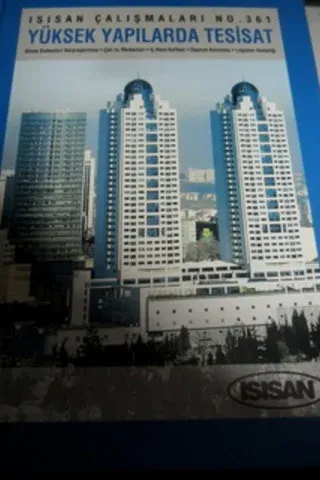 Yüksek Yapılarda Tesisat - Isısan Çalışmaları No.351