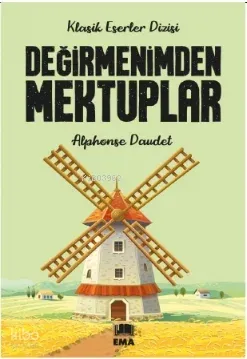 Değirmenimden Mektuplar Alphonse Daudet