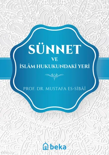 Sünnet ve İslam Hukukundaki Yeri