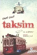 Cıvıl Cıvıl Taksim