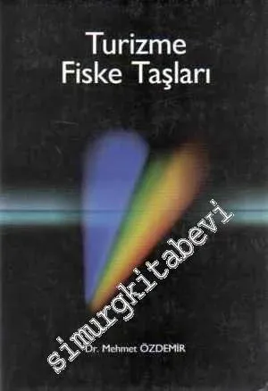 Turizme Fiske Taşları -        1998