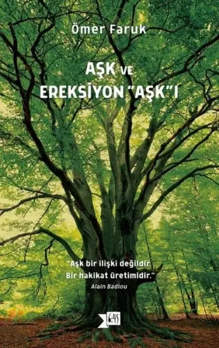 Aşk ve Ereksiyon Aşk'ı