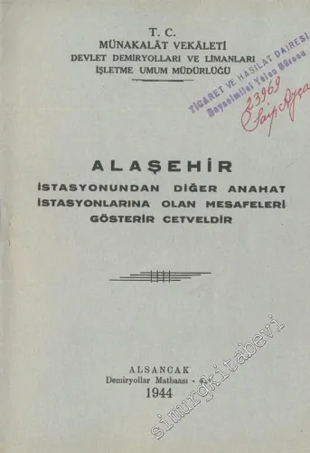 Alaşehir İstasyonundan Diğer Anahat İstasyonlarına Olan Mesafeleri Gösterir Cetveldir -