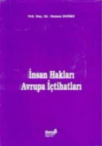 İnsan Hakları Avrupa İçtihadları (Ciltli)