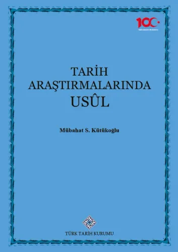 Tarih Araştırmalarında Usûl