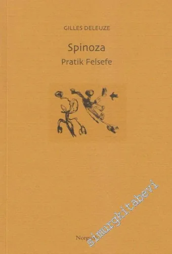 Spinoza - Pratik Felsefe -
