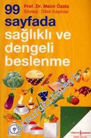 99 Sayfada Sağlıklı ve Dengeli Beslenme  -