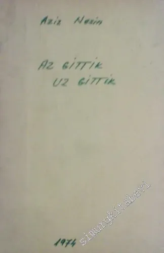 Az Gittik Uz Gittik -