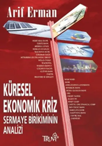 Küresel Ekonomik Kriz Sermaye Birikiminin Analizi