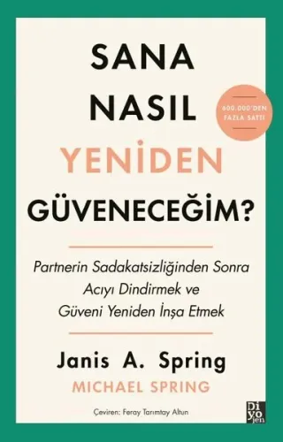 Sana Nasıl Yeniden Güveneceğim?