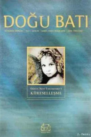 Doğu Batı Düşünce Dergisi 2002 / 18 - Küreselleşme