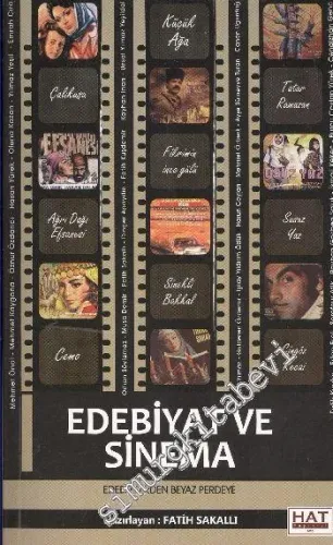 Edebiyat ve Sinema: Edebi Eserden Beyaz Perdeye -
