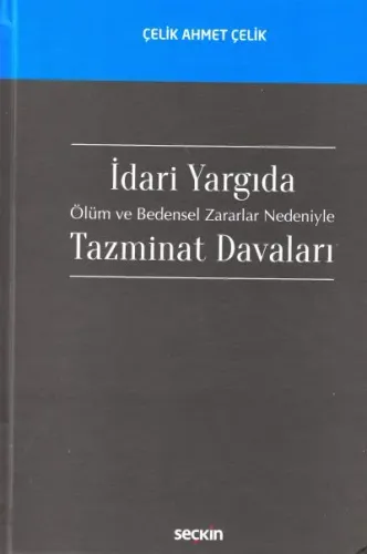 İdari Yargıda Tazminat Davaları