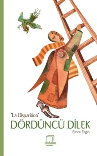 La Disparition - Dördüncü Dilek
