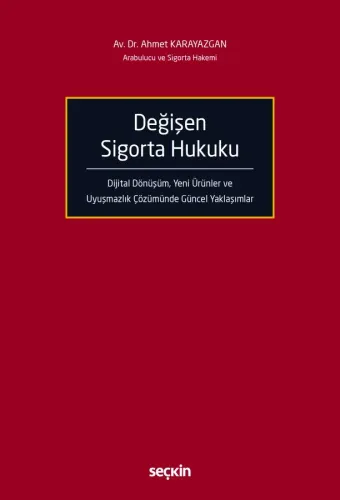 Değişen Sigorta Hukuku