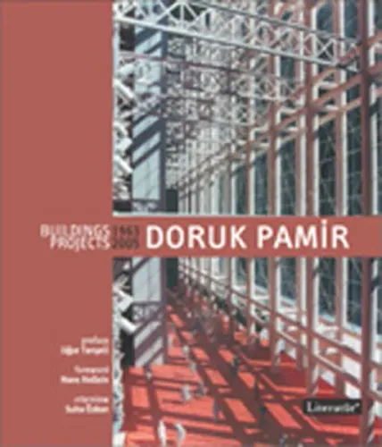 Doruk Pamir Buildings Projects 1963 - 2005