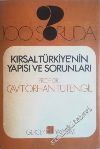 100 Soruda Kırsal Türkiye'nin Yapısı ve Sorunları -        1975