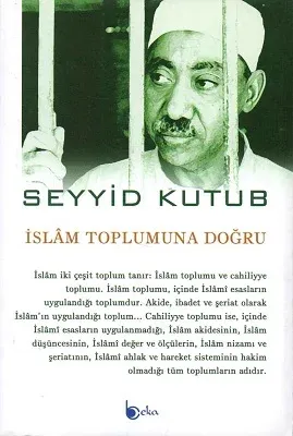 İslam Toplumuna Doğru