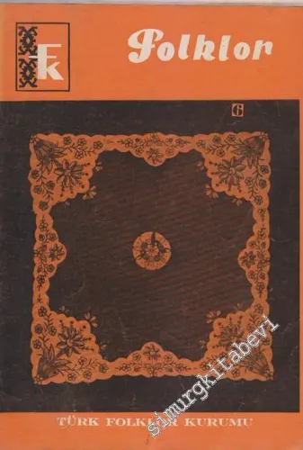 Folklor Dergisi  - Sayı: 6    1  Ekim