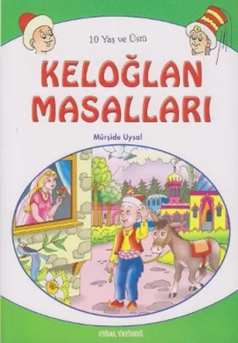 Keloğlan Masalları; 10 Yaş ve Üstü (k. Boy)