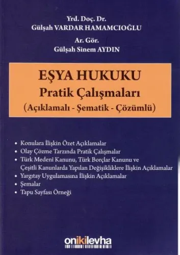 Eşya Hukuku Pratik Çalışmaları