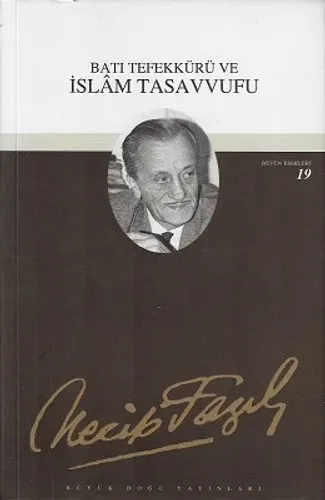 Batı Tefekkürü ve İslam Tasavufu