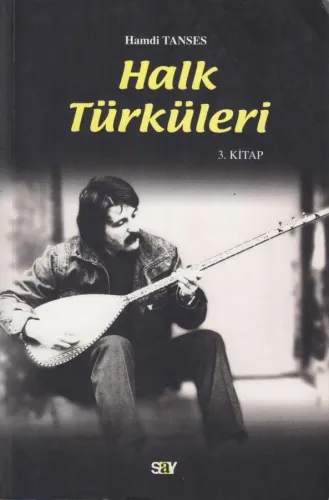 Halk Türküleri 3