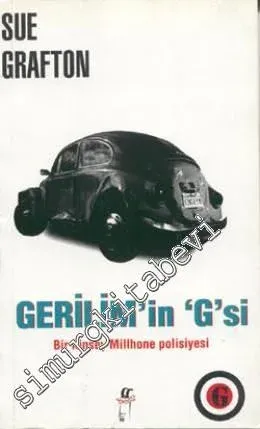 Gerilim'in ‘G'si - Bir Kinsey Millhone Polisiyesi -        2010
