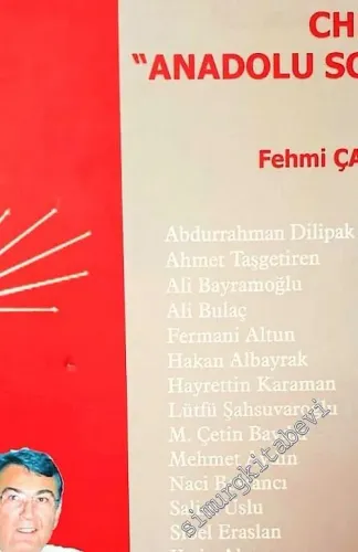 Aydınların Gözüyle CHP ve ‘Anadolu Solu': Şeyh Edebali'nin Vasiyeti ve Yeni CHP -        2002