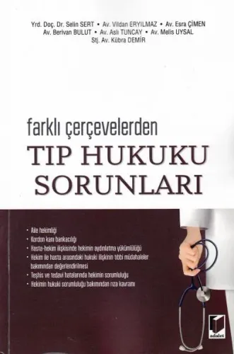 Tıp Hukuku Sorunları