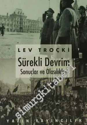 Sürekli Devrim: Sonuçlar ve Olasılıklar -