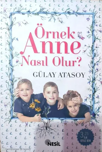 Örnek Anne Nasıl Olur?