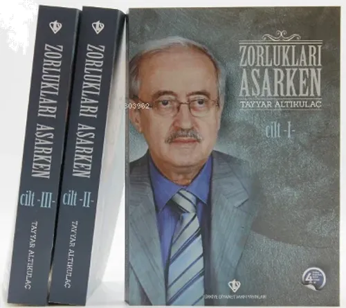Zorlukları Aşarken