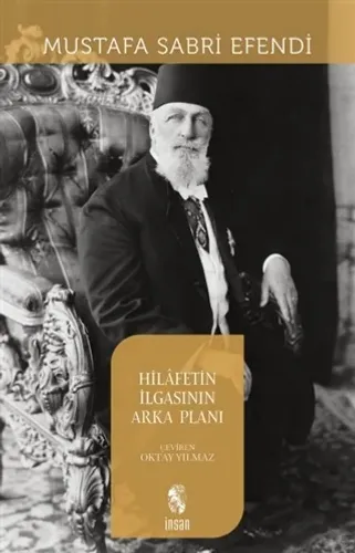 Hilafetin İlgasının Arka Planı