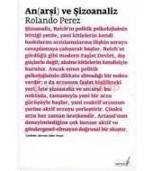 An(arşi) ve Şizoanaliz