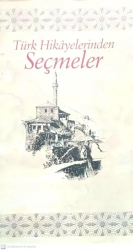 Türk Hikayelerinden Seçmeler 1
