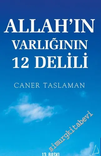 Allah'ın Varlığının 12 Delili -        2016