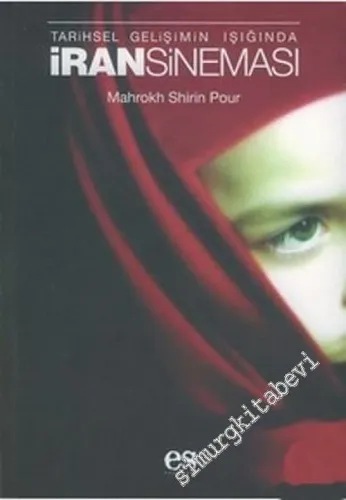 İran Sineması: Tarihsel Gelişimin Işığında -         2007