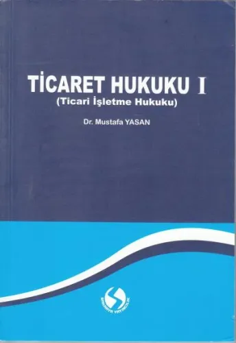 Ticaret Hukuku I