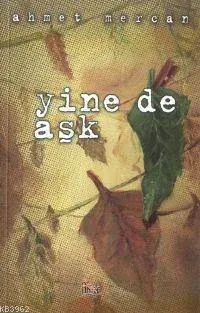 Yine de Aşk | benlikitap.com