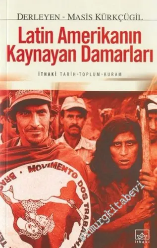 Latin Amerika'nın Kaynayan Damarları -        2004