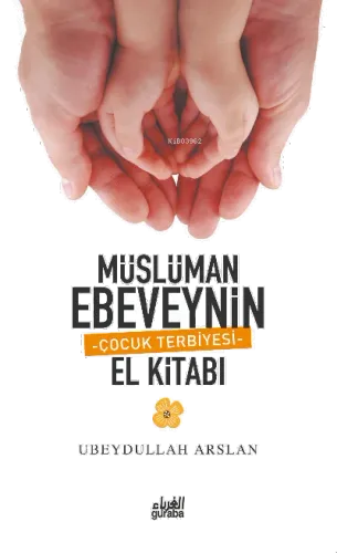 Müslüman Ebeveynin El Kitabı