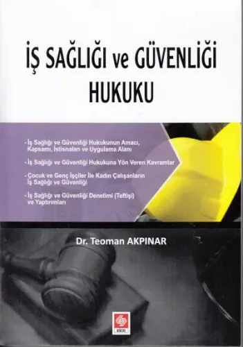 İş Sağlığı ve İş Güvenliği