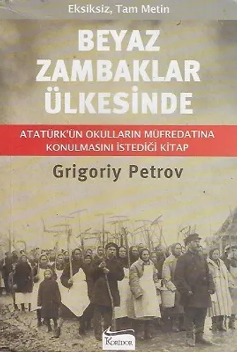 Beyaz Zambaklar Ülkesinde
