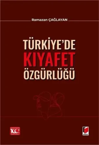 Türkiye’de Kıyafet Özgürlüğü