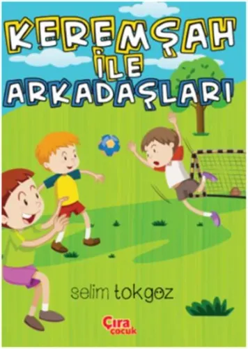 Kerem Şah ile Arkadaşları